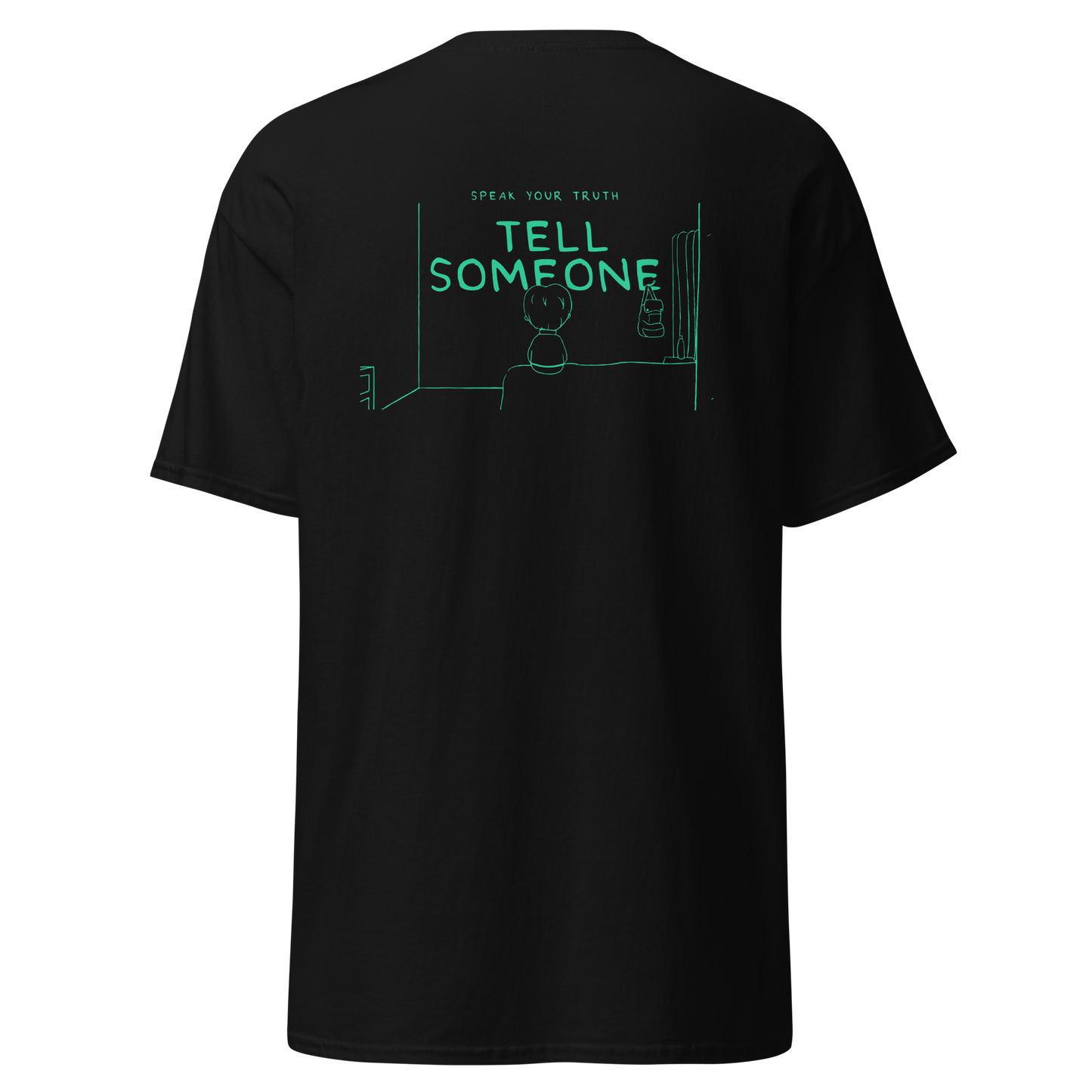Tell Someone Tee