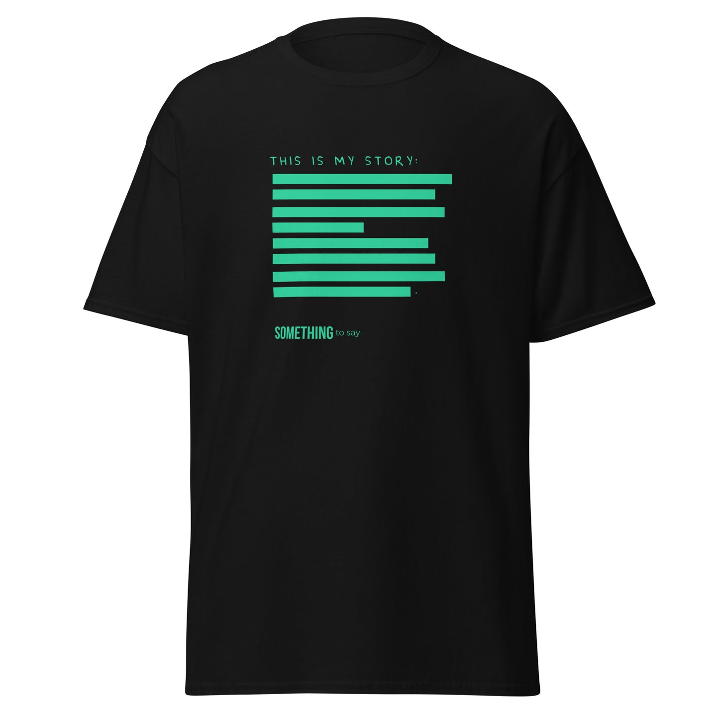 My Story T-shirt
